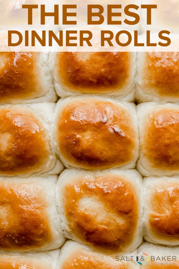 The Best Homemade Dinner Rolls — Salt & Baker