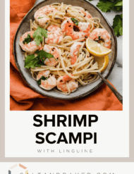 A photo of Shrimp Scampi with Linguine with the words, "Shrimp Scampi" written in black font below the photo.