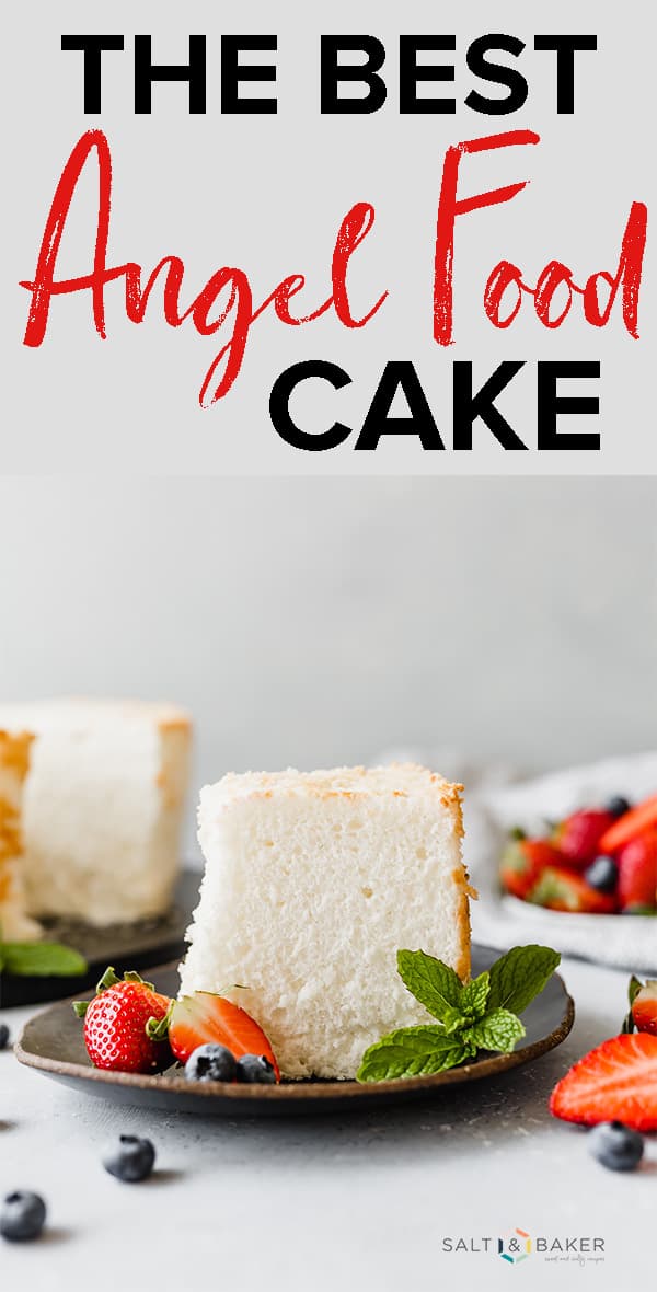 This Angel Food Cake recipe is made from scratch! You'll be amazed at how easy it is to make! This cake is pillowy soft, fluffy, and sweet! It pairs perfectly with strawberries or fruit of any kind. See the full recipe at saltandbaker.com #saltandbaker #angelfoodcake #angelfood #cake #cakefromscratch #strawberries