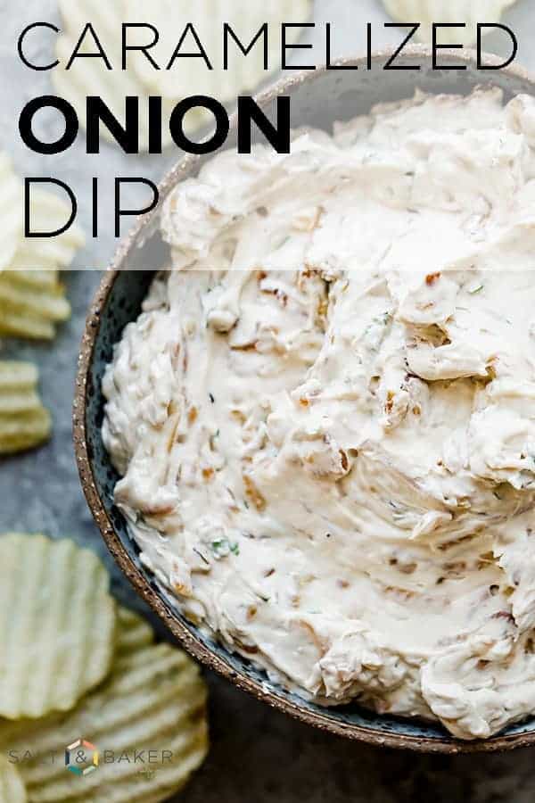 Creamy, flavorful, and 100% addicting, this Caramelized Onion Dip will be the star of every party!! This is the perfect chip dip to serve for game day, get togethers, or gatherings. Get the full recipe at saltandbaker.com #saltandbaker #chipdip #caramelizedonions #oniondip #potatochips