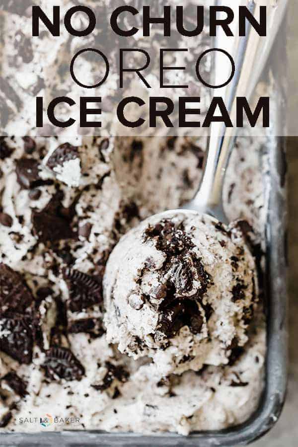 Hot summer days call for a nice cold scoop of No Churn Oreo Ice Cream! This no churn ice cream takes 10 minutes to make and is LOADED with Oreo crumbs, chunks, and mini chocolate chips! It's absolute perfection! #saltandbaker #nochurnicecream #icecream #oreoicecream #cookiesandcream #nochurnicecreamrecipe