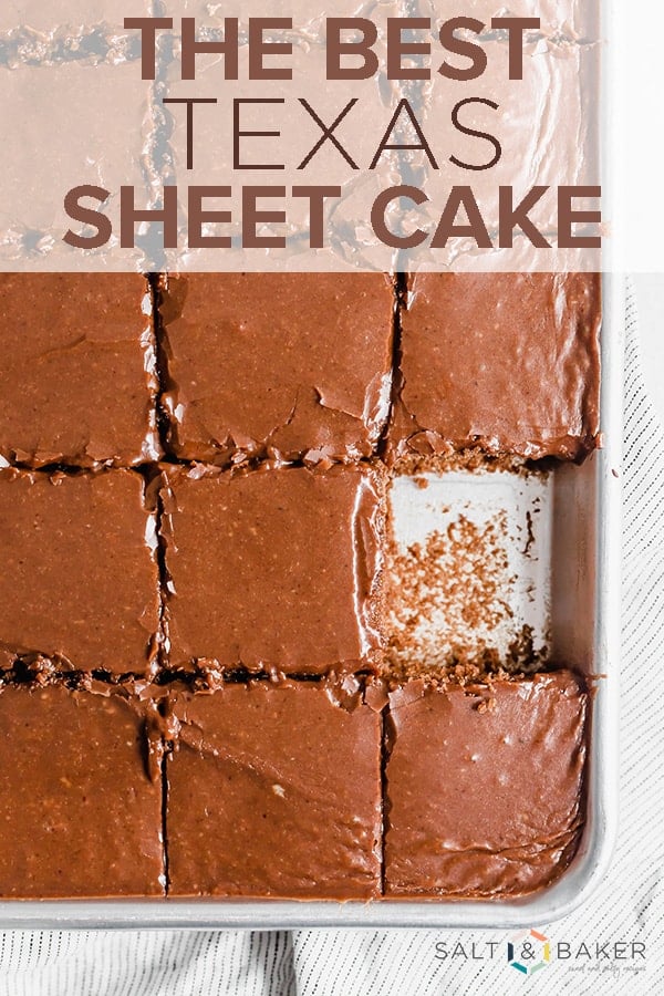 Texas Sheet Cake with Buttermilk — Salt & Baker