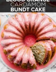 A bundt cake with the words, "Blood Orange Cardamom Bundt Cake" written in white text over the photo.