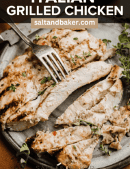 Grilled chicken cut into strips on a plate, with the words, "Italian Grilled Chicken" written in white font above the image.