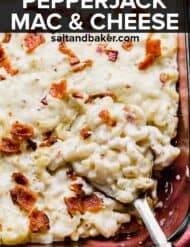 Pepper Jack Mac and Cheese topped with bacon in a casserole dish.