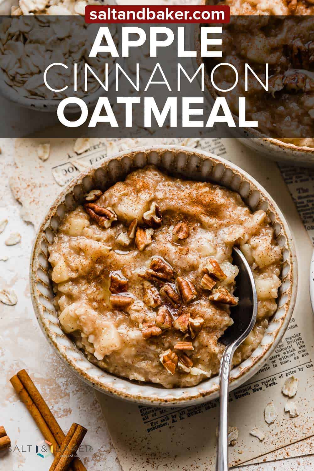 Apple Cinnamon Oatmeal — Salt & Baker