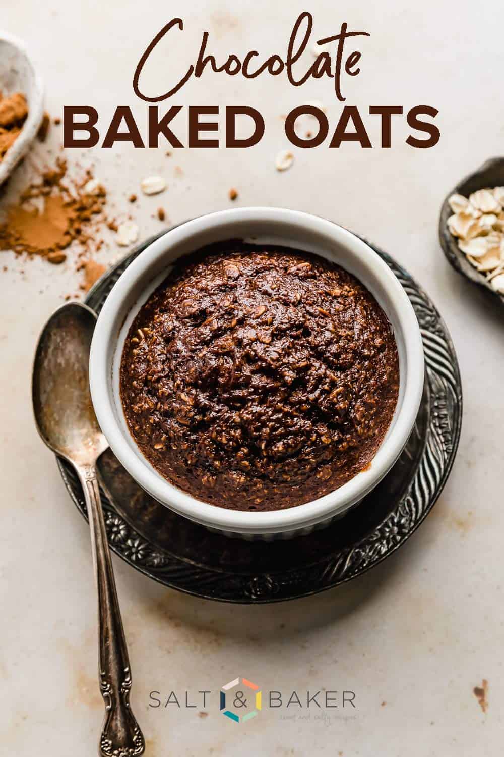 Single Serve Chocolate Baked Oats - Salt & Baker