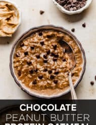A bowl with Chocolate Peanut Butter Protein Oatmeal