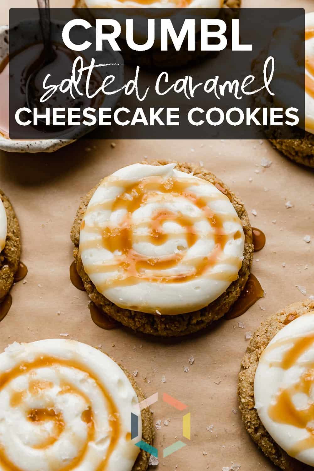 Crumbl Salted Caramel Cheesecake Cookies - Salt & Baker