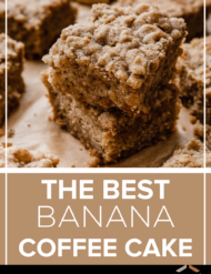 Two squares of Banana Coffee Cake stacked on top of each other with the words "the best Banana Coffee Cake" written in white text beneath the photo.