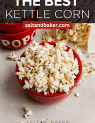 Old fashioned kettle corn in a red bowl with the words, "the best kettle corn" written in white text above the image.