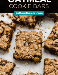 Brown Butter Chocolate Chip Oatmeal Cookie Bars on a white background with the words, "oatmeal cookie bars" written in white text above the photo.