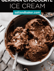 Rich chocolate ice cream with German Chocolate frosting swirled into it, in a white bowl with the words, "German Chocolate Ice Cream" written in white text above the image.