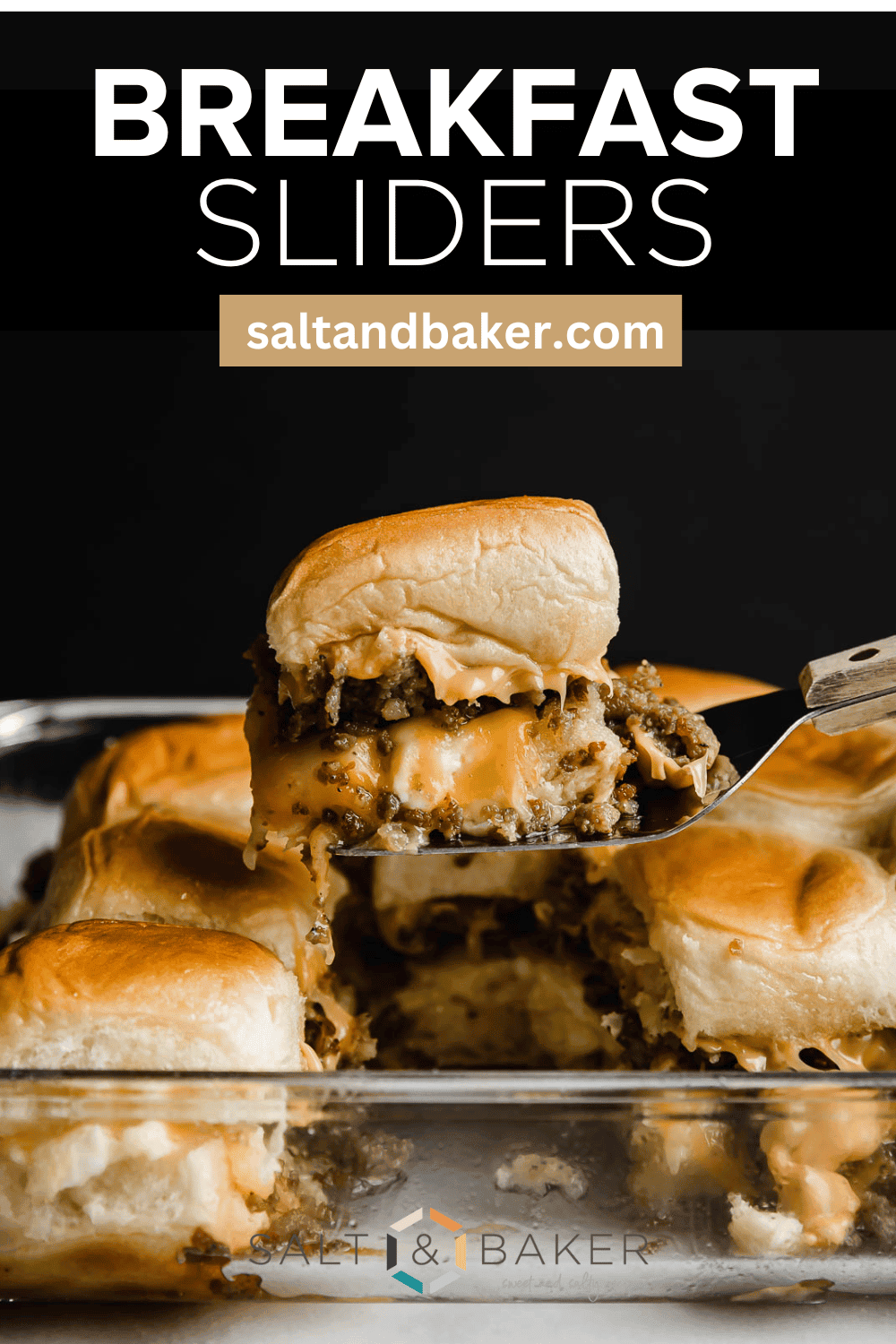 Breakfast Sliders - Salt & Baker