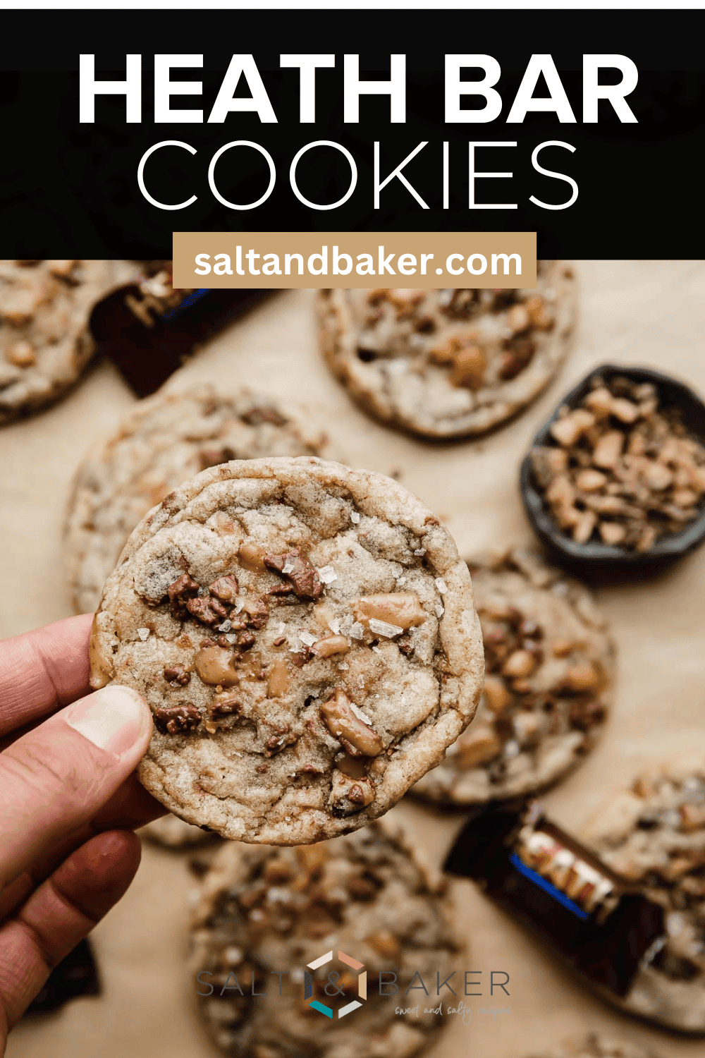 Heath Bar Cookies - Salt & Baker