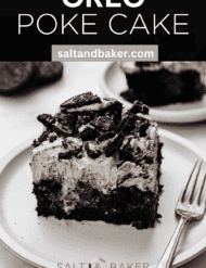 A slice of Oreo sheet cake with the words, "Oreo Poke Cake" written in white text above the image of the Oreo cake recipe.