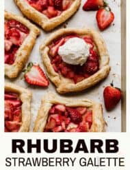 Vanilla ice cream topped strawberry and rhubarb galette on a baking sheet, with the words, "Rhubarb Strawberry Galette" written in black text below the photo.